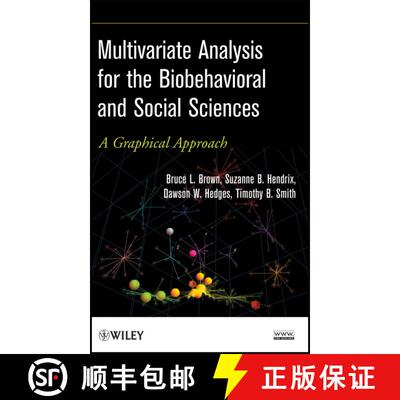 【3-4周达】精装 Multivariate Analysis For The Biobehavioral And Social Sciences: A Graphical Approach... [9780470537565]
