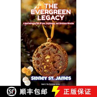 【3-4周达】The Evergreen Legacy - A Heartwarming Tale of Love, Forgiveness, and Christmas Miracles [9798230955610]