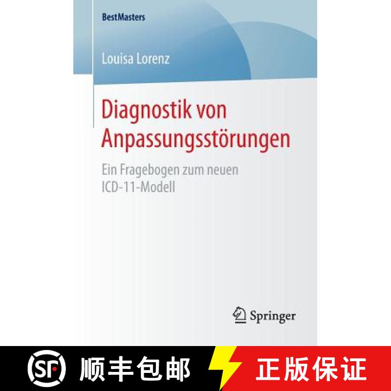 【3-4周达】Diagnostik von Anpassungsstörungen : Ein Fragebogen zum neuen ICD-11-Modell [9783658130503]