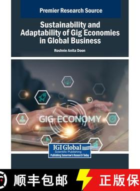 【3-4周达】Sustainability and Adaptability of Gig Economies in Global Business [9798369393864]
