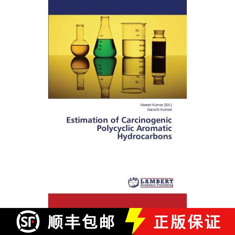 预订 Estimation of Carcinogenic Polycyclic Aromatic Hydrocarbons [9783659759666]