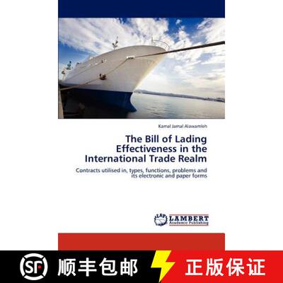 预订 The Bill of Lading Effectiveness in the International Trade Realm [9783844393323]