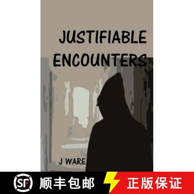 【3-4周达】Justifiable Encounters [9780999726778]