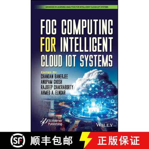 【3-4周达】精装 Fog Computing for Intelligent Cloud–IoT Systems [9781394174614]