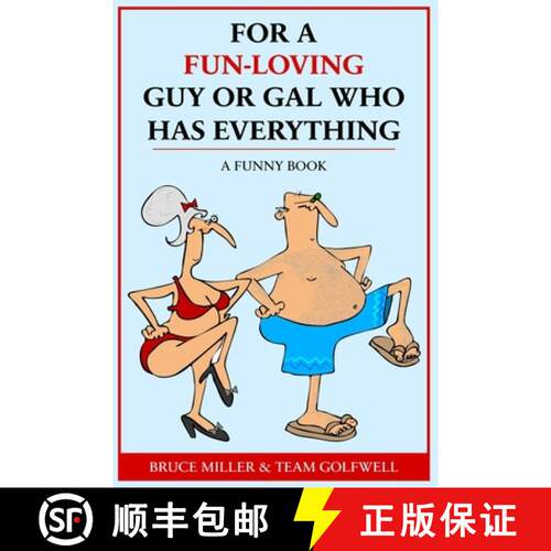 【3-4周达】For a Fun-Loving Guy or Gal Who Has Everything: A Funny Book [9781991048301]