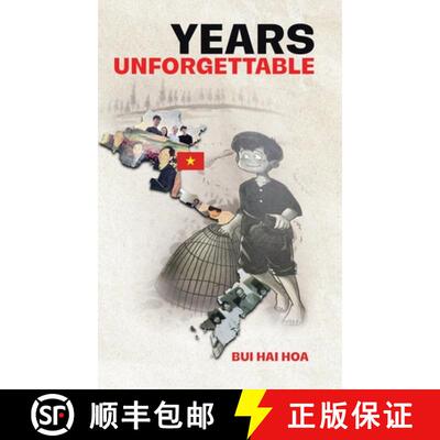 【3-4周达】Years Unforgettable: A Vietnamese Upbringing [9781834186894]
