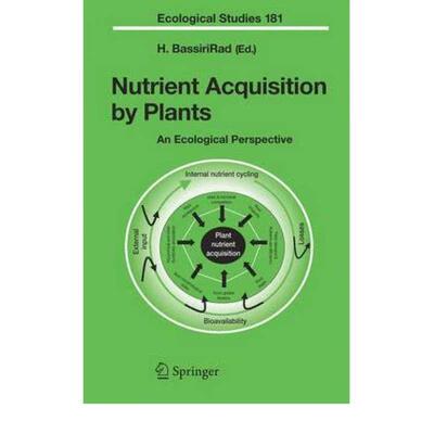 【4周达】Nutrient Acquisition by Plants : An Ecological Perspective [9783642063374]