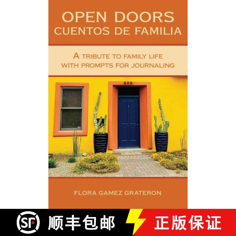 预订 Open Doors, Cuentos de Familia:  A Tribute to Family Life with Prompts for Journaling [9798887472140]