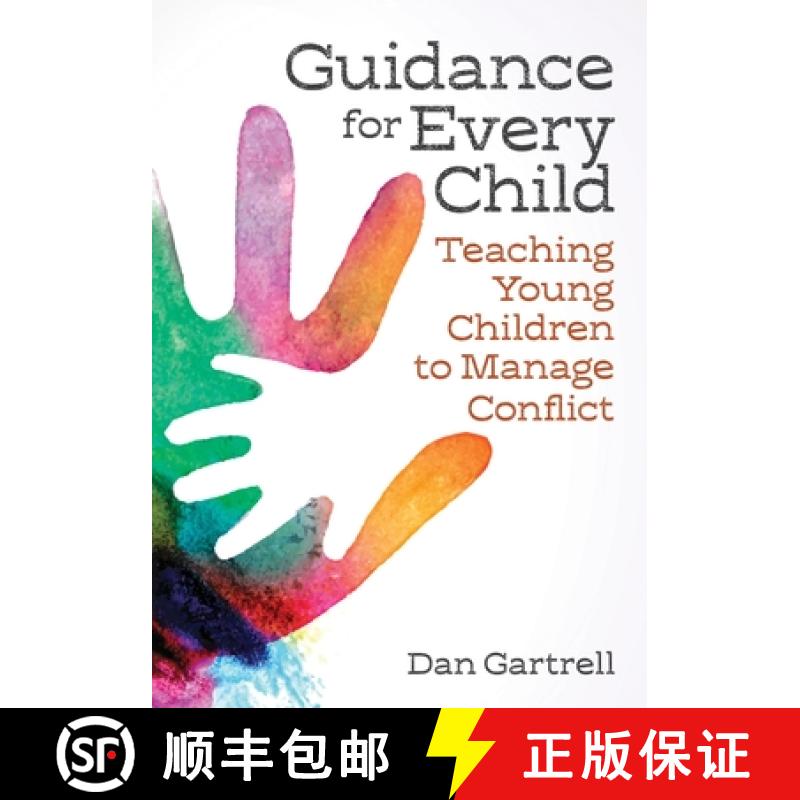 【3-4周达】Guidance for Every Child: Teaching Young Children to Manage Conflict [9781605545370]