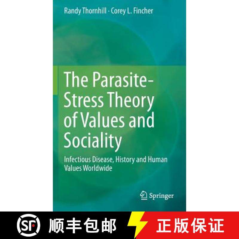 【3-4周达】The Parasite-Stress Theory of Values and Sociality : Infectious Disease, History and Human... [9783319080390]