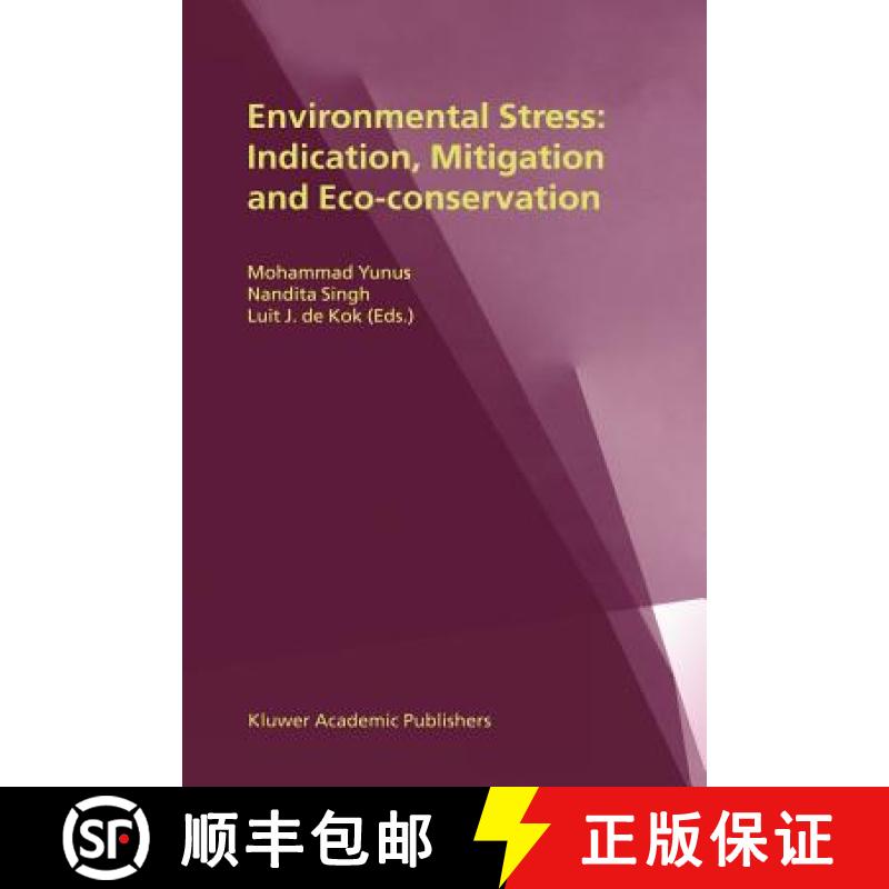 【3-4周达】Environmental Stress: Indication, Mitigation and Eco-Conservation [9789048155033]