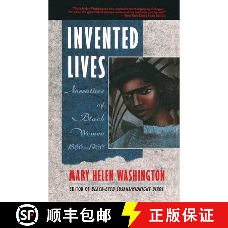 【3-4周达】Invented Lives: Narratives of Black Women 1860-1960 [9780385248426]