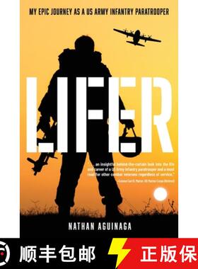 【3-4周达】Lifer: My Epic Journey as a US Army Infantry Paratrooper [9798888244098]