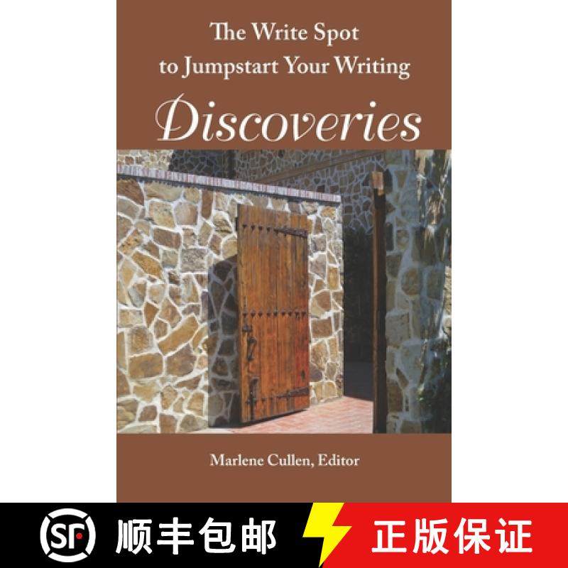 预订 The Write Spot to Jumpstart Your Writing: Discoveries [9781941066256]