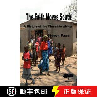 Faith 9789990876659 Africa 3周达 the South Moves Church History