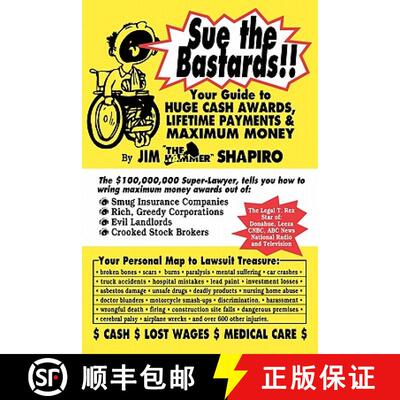 【3-4周达】Sue the Bastards!! Your Guide to Huge Cash [9781883527068]
