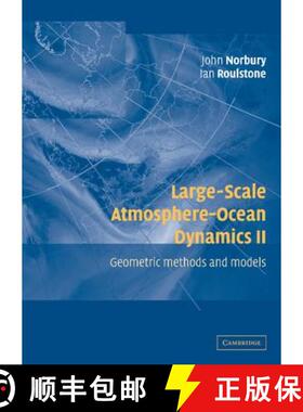 【3-4周达】Large-Scale Atmosphere-Ocean Dynamics: - Large-Scale Atmosphere-Ocean Dynamics Geometric M... [9780521807579]