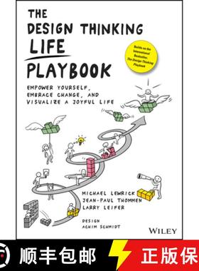 【3-4周达】The Design Thinking Life Playbook: Empower Yourself, Embrace Change, And Visualize A Joyfu... [9781119682240]