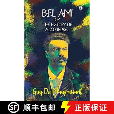 【3-4周达】Bel Ami Or The History Of A Scoundrel [9789391006693]