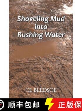 【3-4周达】Shoveling Mud into Rushing Water [9788182538009]