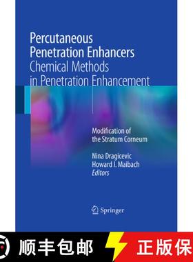 【3-4周达】Percutaneous Penetration Enhancers Chemical Methods in Penetration Enhancement: Modificati... [9783662511701]