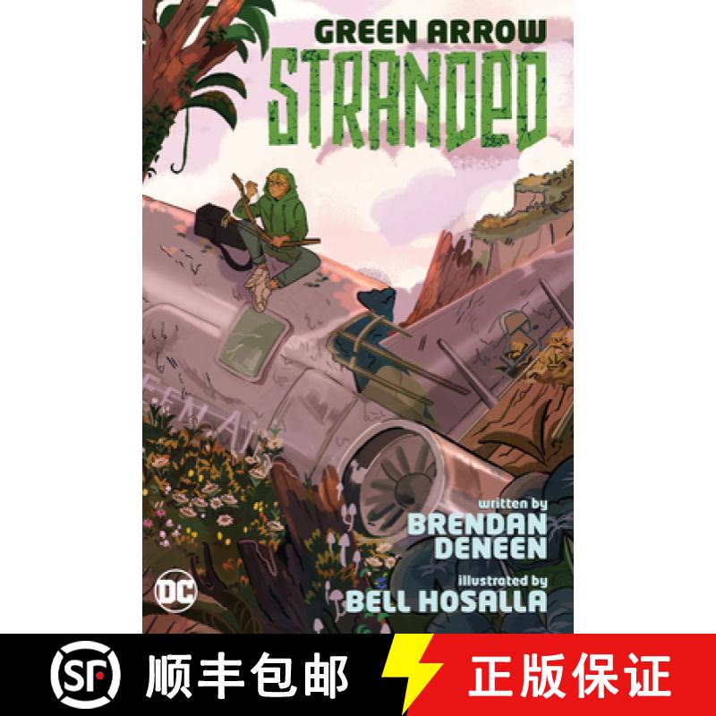 【3-4周达】Green Arrow: Stranded [9781779501219]