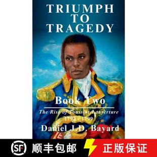 Triumph 9781961297036 Louverture The 4周达 Rise Tragedy Toussaint Book Two
