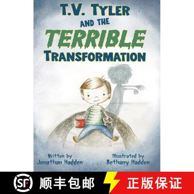 【3-4周达】精装 T.V. Tyler and the Terrible Transformation [9780578370231]