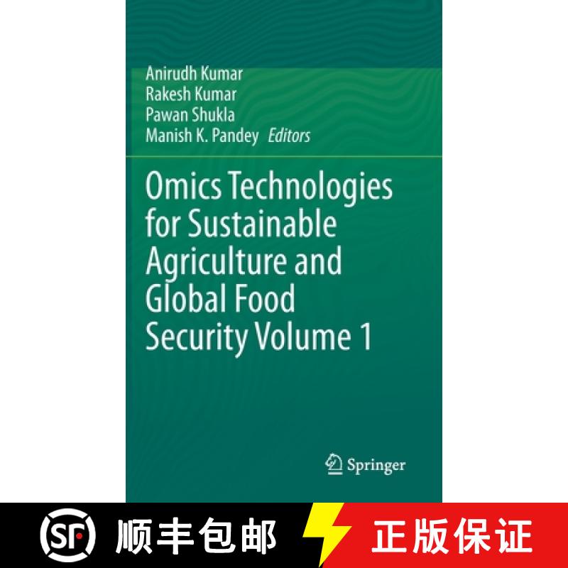 【3-4周达】Omics Technologies for Sustainable Agriculture and Global Food Security Volume 1 [9789811608308]
