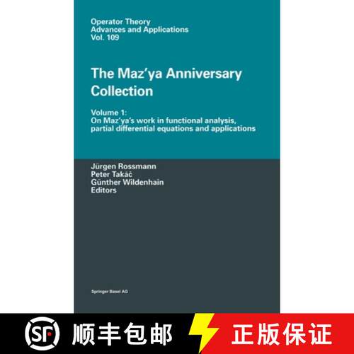 【3-4周达】精装 The Maz'ya Anniversary Collection : Volume 1: On Maz'ya's work in functional analysis... [9783764362010]