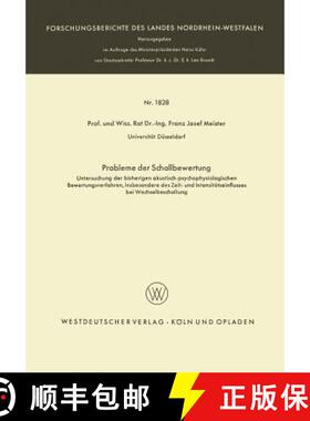 【3-4周达】Probleme Der Schallbewertung: Untersuchung Der Bisherigen Akustisch-Psychophysiologischen ... [9783663066514]