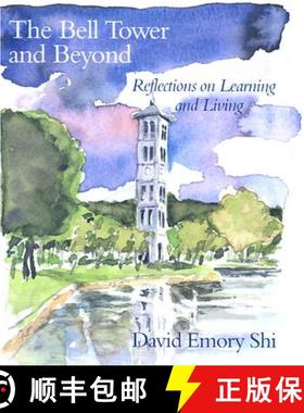 【3-4周达】The Bell Tower and Beyond: Reflections on Learning and Living [9781570034664]