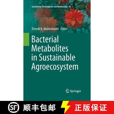 【3-4周达】Bacterial Metabolites in Sustainable Agroecosystem [9783319373317]