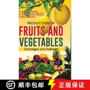 Fruits and 9789386841254 Production Challenges Technologies 预订 Vegetables