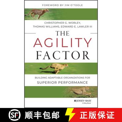【3-4周达】The Agility Factor: Building Adaptable Organizations For Superior Performance [Wiley经管] [9781118821374]