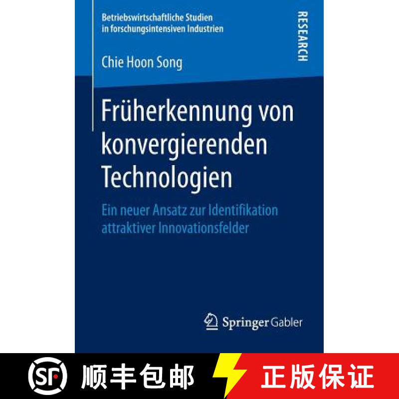 【3-4周达】Früherkennung von konvergierenden Technologien : Ein neuer Ansatz zur Identifikation attr... [9783658113575]