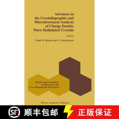 【3-4周达】Advances in the Crystallographic and Microstructural Analysis of Charge Density Wave Modul... [9789401059459]