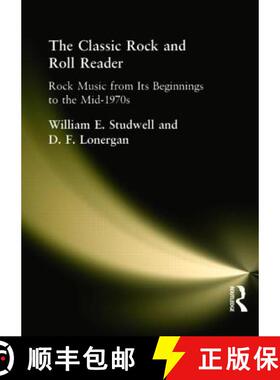 【3-4周达】The Classic Rock and Roll Reader: Rock Music from Its Beginnings to the Mid-1970s [9780789007384]