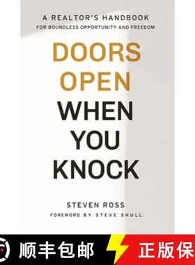 【3-4周达】Doors Open When You Knock: A Realtor's Handbook for Boundless Opportunity and Freedom [9781953655066]