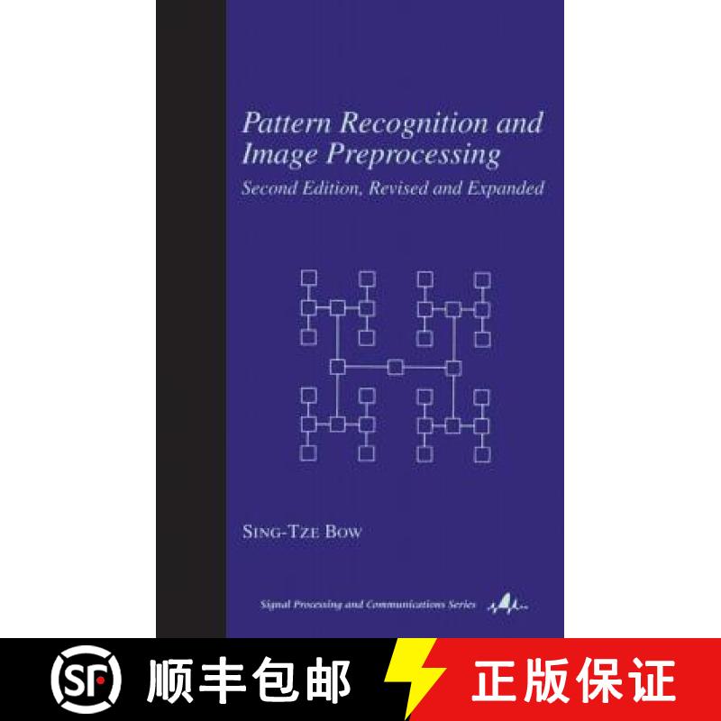 【3-4周达】Pattern Recognition and Image Preprocessing [9780824706593]