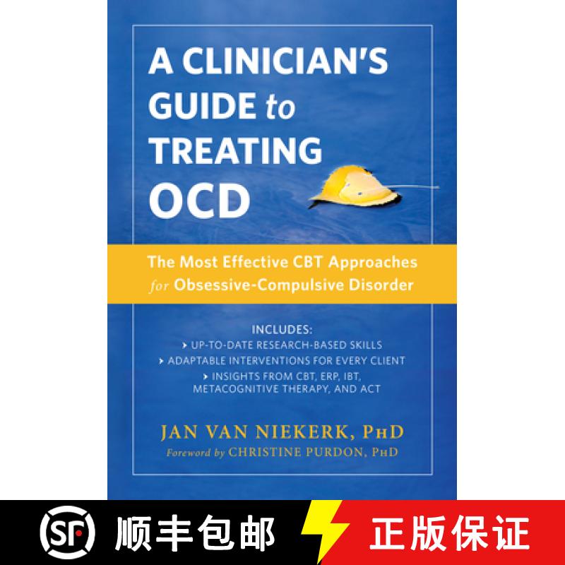 【3-4周达】A Clinician's Guide to Treating Ocd: The Most Effective CBT Approaches for Obsessive-Compu... [9781626258952]