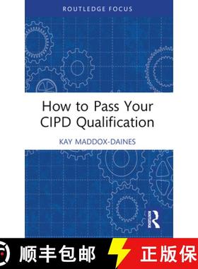 【3-4周达】How to Pass Your CIPD Qualification [9781032379968]