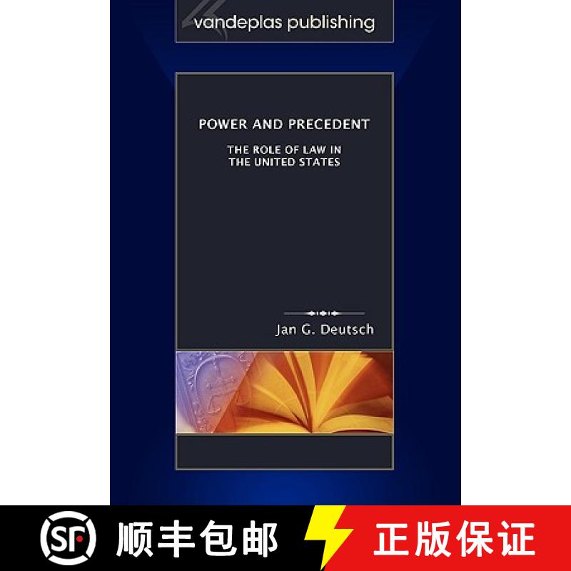 【2-3周达】Power and Precedent: The Role of Law in the United States [9781600420146]