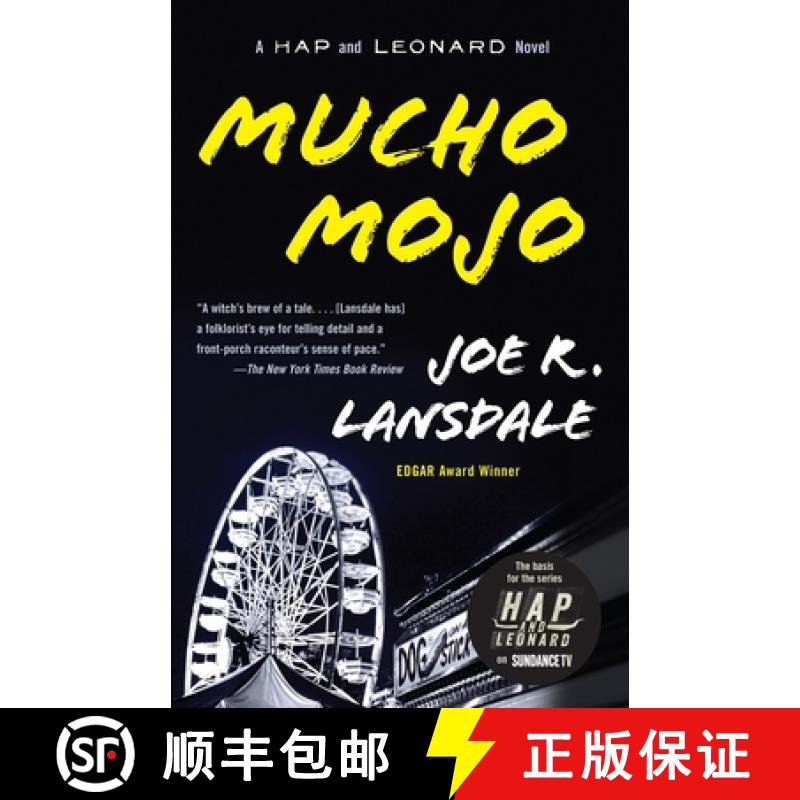 【3-4周达】Mucho Mojo: A Hap and Leonard Novel (2) [9780307455390]