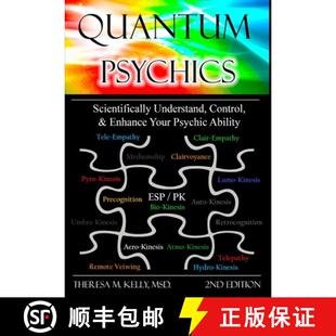 【3-4周达】Quantum Psychics - Scientifically Understand, Control and Enhance Your Psychic Ability [9780557034031]