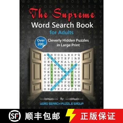 【3-4周达】The Supreme Word Search Book for Adults: Over 200 Cleverly Hidden Puzzles in Large Print [9781945006487]