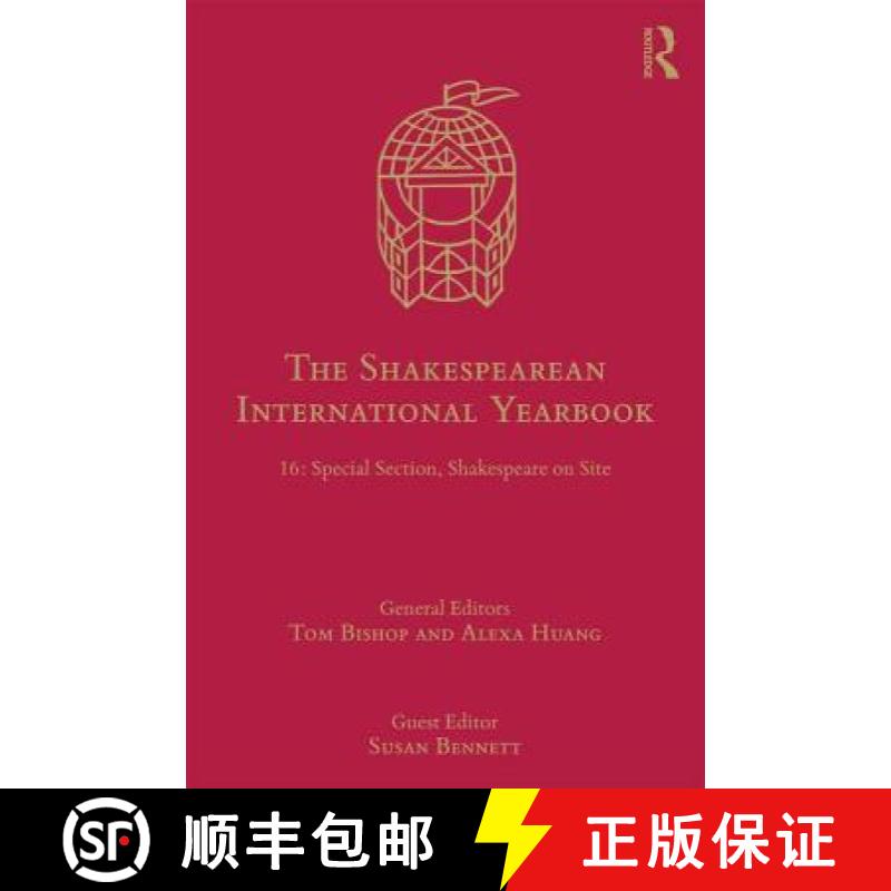 【3-4周达】Shakespearean International Yearbook: 16: Special Section, Shakespeare on Site - Special S... [9781472488916]