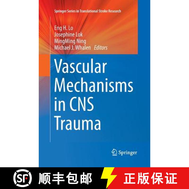 【3-4周达】Vascular Mechanisms in CNS Trauma [9781493944941]