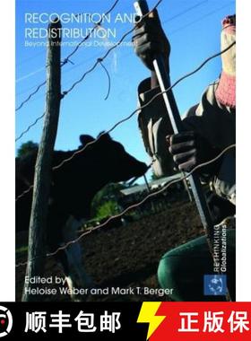 【3-4周达】Recognition and Redistribution: Beyond International Development [9780415448178]