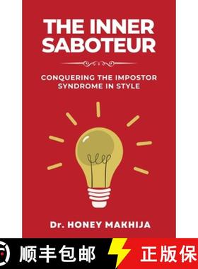 【3-4周达】The Inner Saboteur : Conquering the Impostor Syndrome in Style [9789348037671]